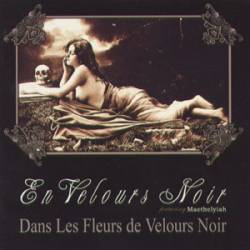 Dans les Fleurs de Velours Noir